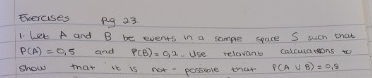 Evercises peg 2 3 . Wet A and B be events in a