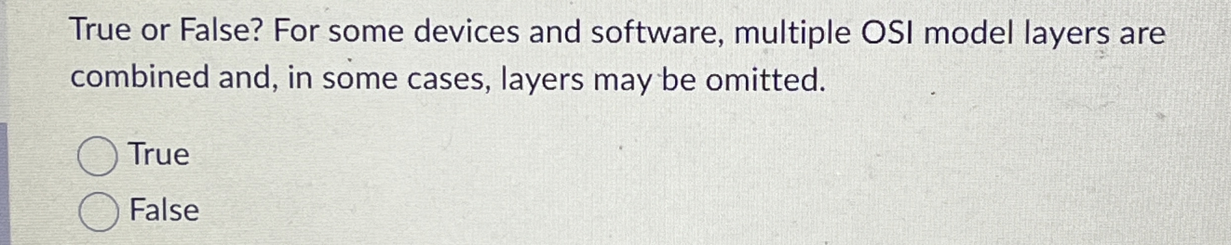 True or False? For some devices and software,