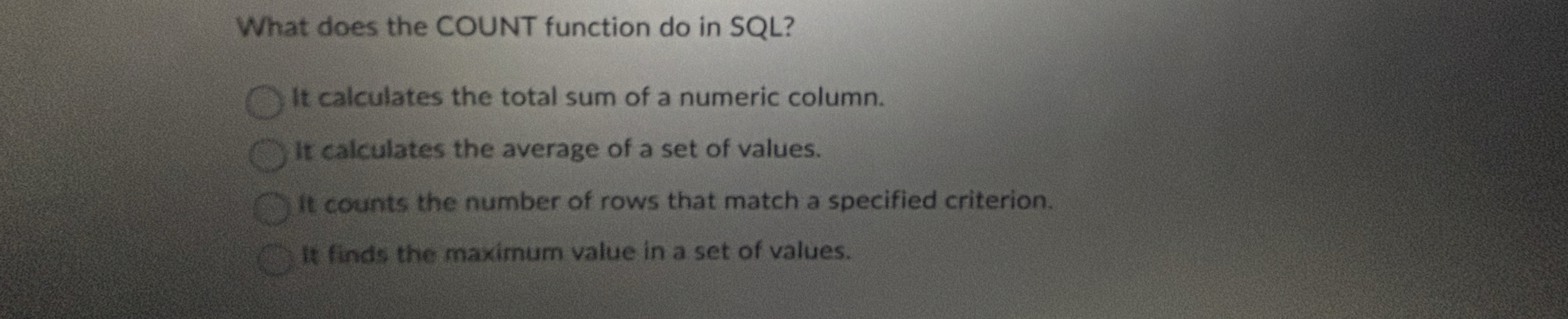 What does the COUNT function do in SQL ? It