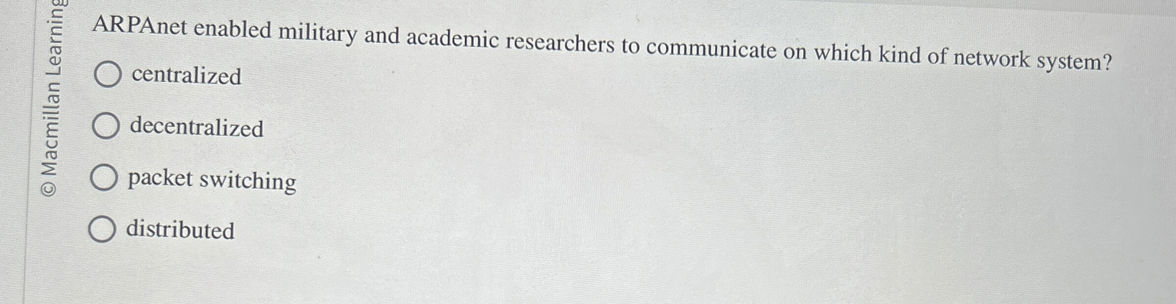 ARPAnet enabled military and academic researchers