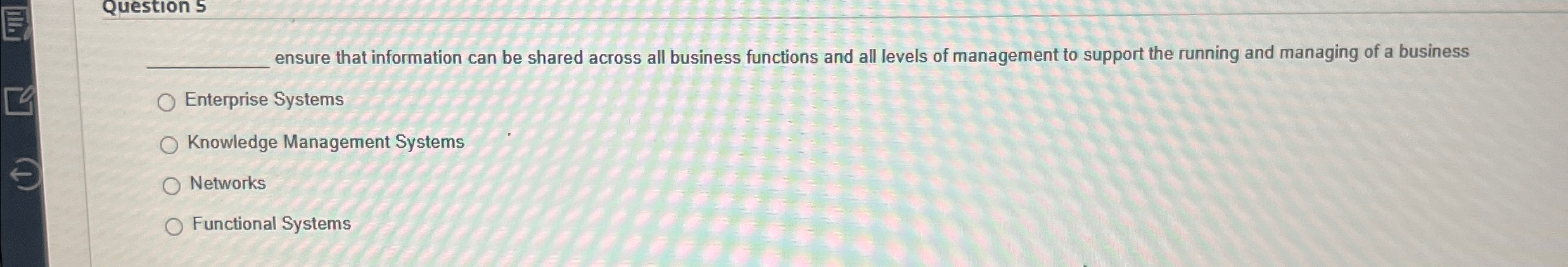 Question 5 ensure that information can be shared