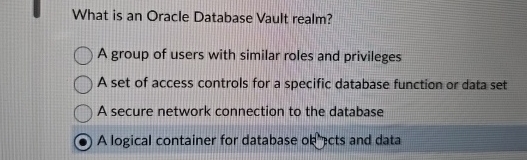 What is an Oracle Database Vault realm? A group