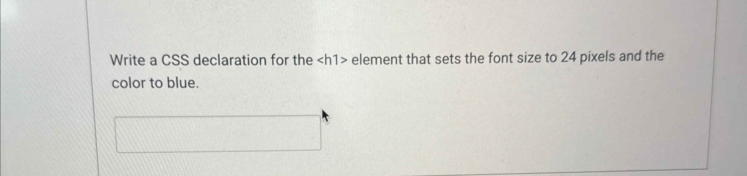 Write a CSS declaration for the