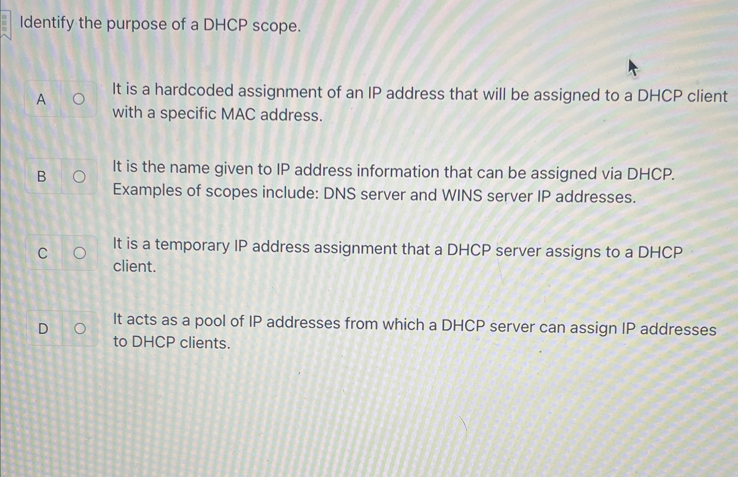 Identify the purpose of a DHCP scope. A It is a