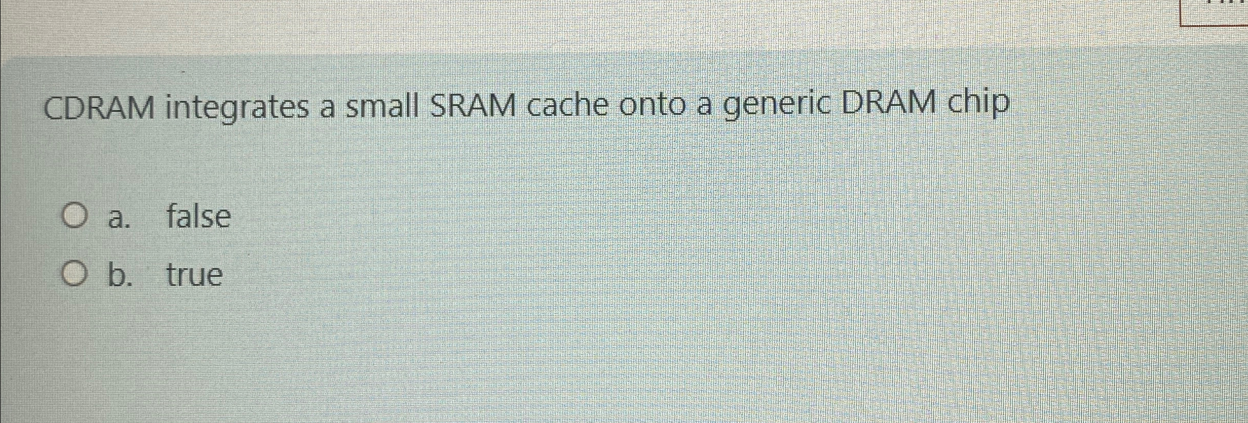 CDRAM integrates a small SRAM cache onto a