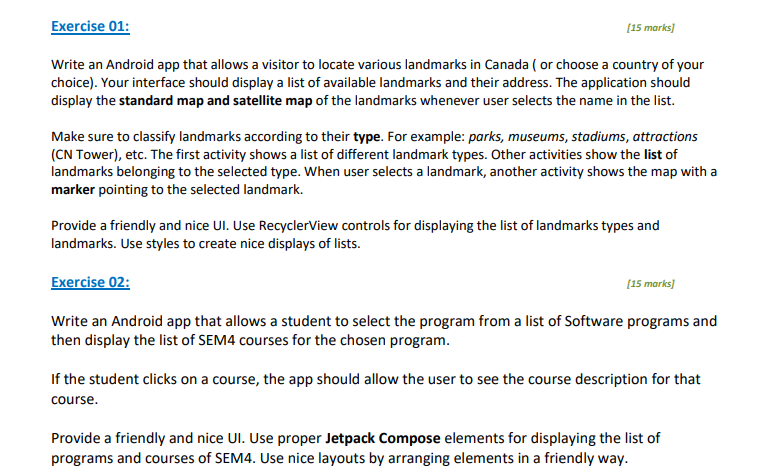 use android kotlin Exercise 0 1 : [ 1 5 marks ]