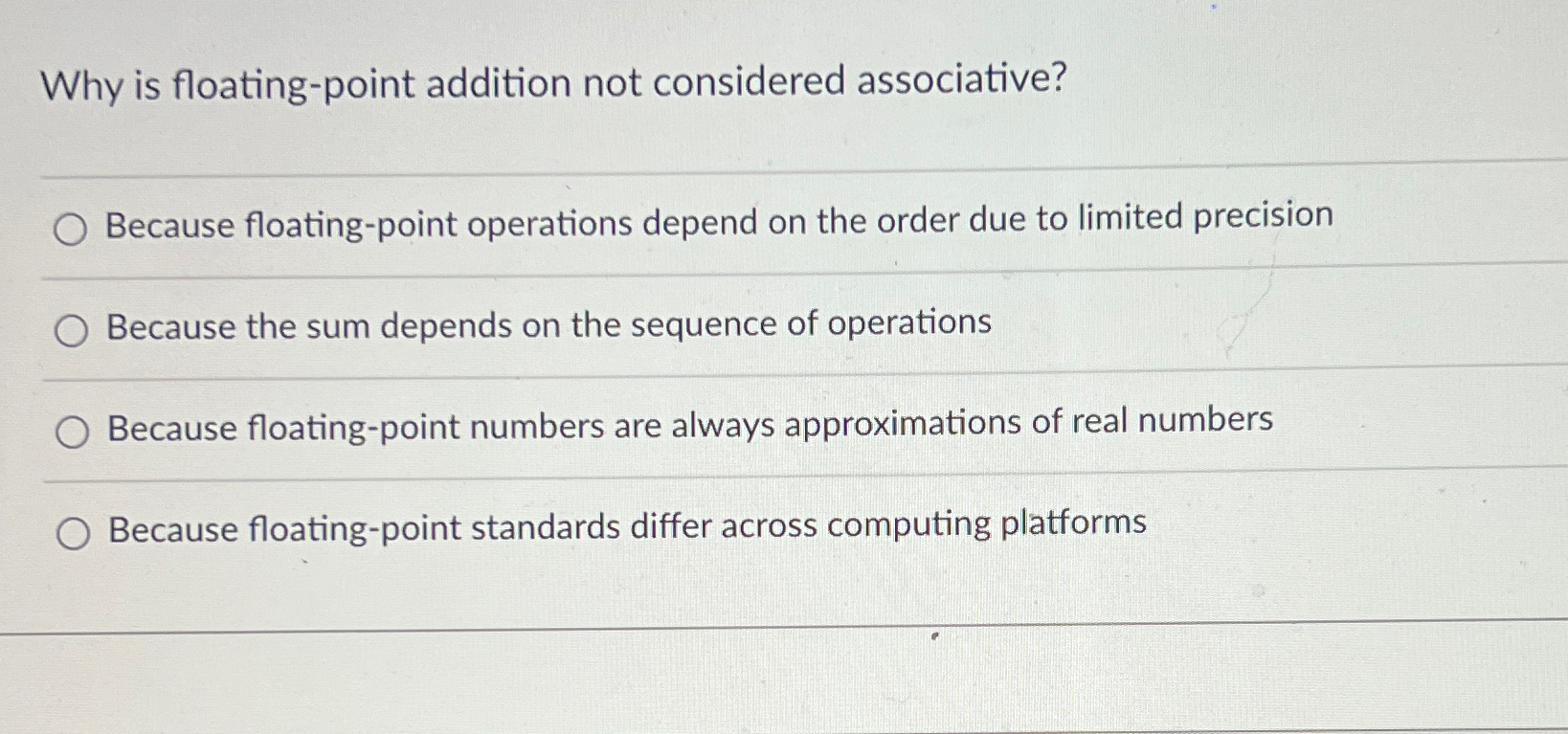 Why is floating - point addition not considered