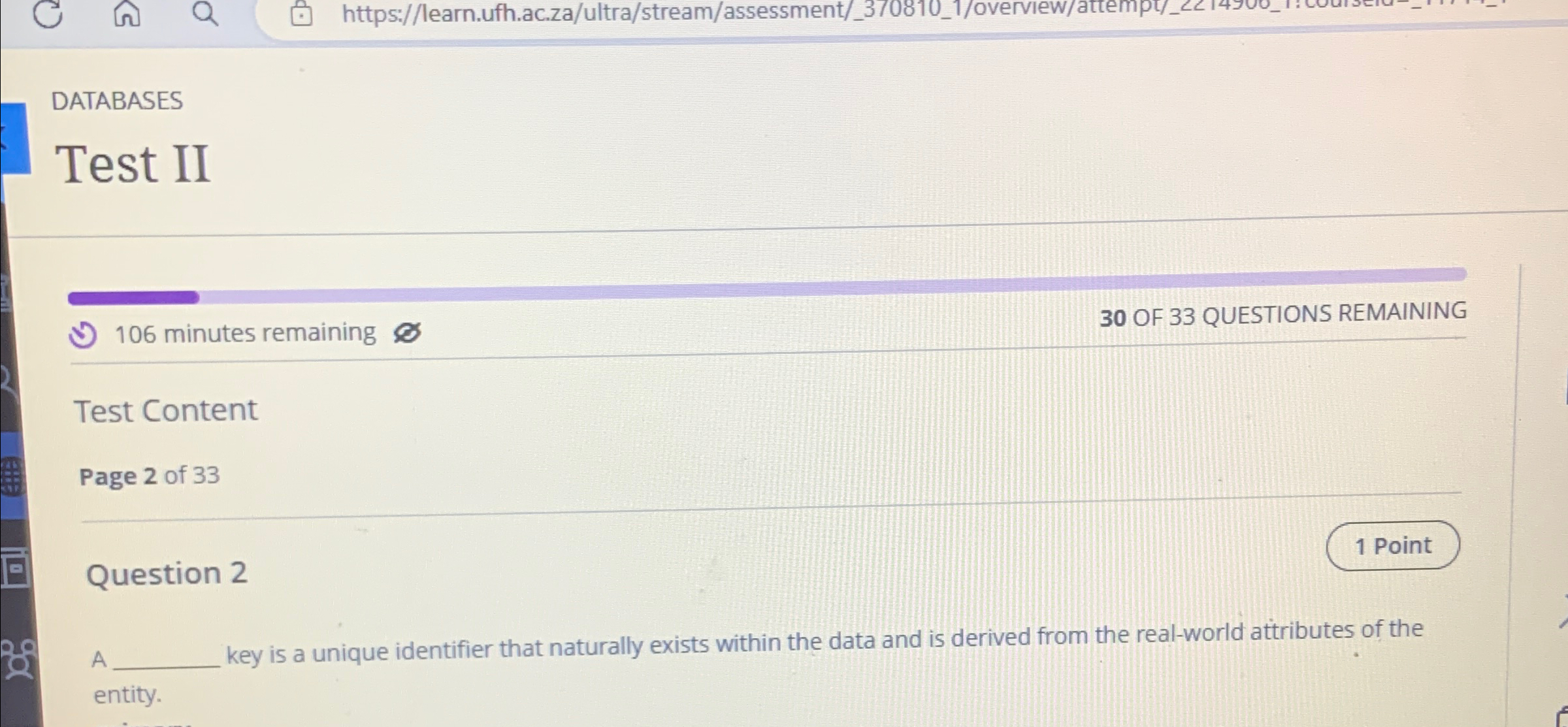 DATABASES Test II 1 0 6 minutes remaining 3 0 OF