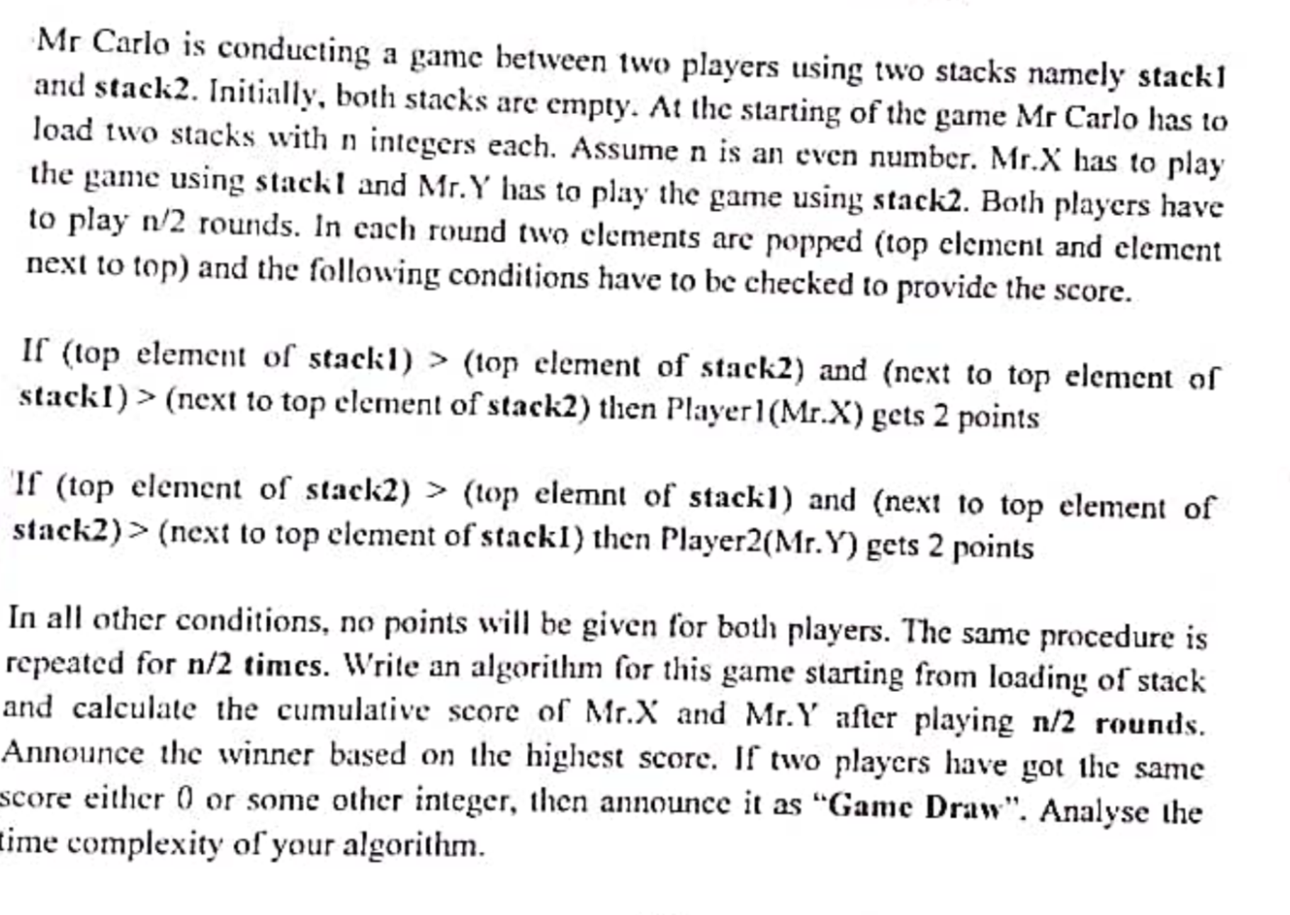 Mr Carlo is conducting a game between two players