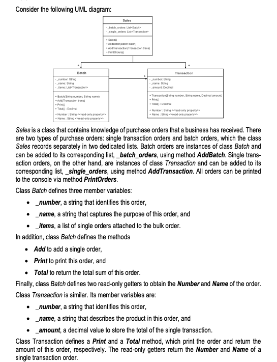 write me a C# code Consider the following UML