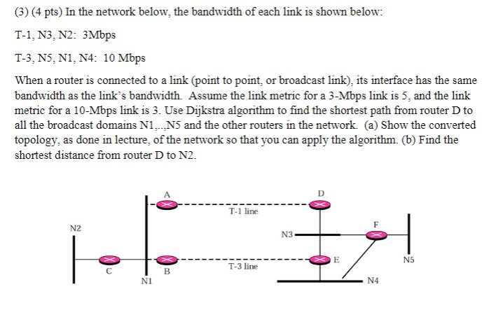 ( 3 ) ( 4 pts ) In the network below, the