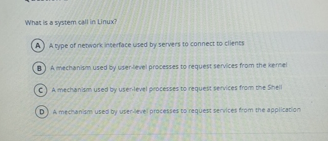 What is a system call in Linux? A type of network