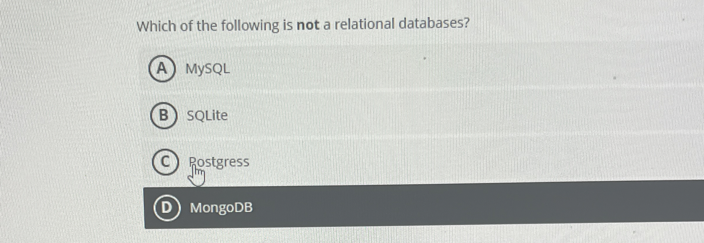 Which of the following is not a relational