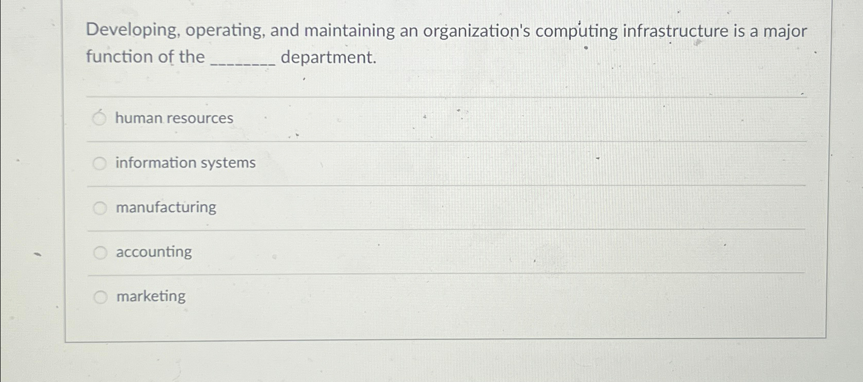 Developing, operating, and maintaining an