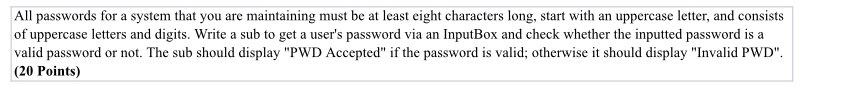 All passwords for a system that you are