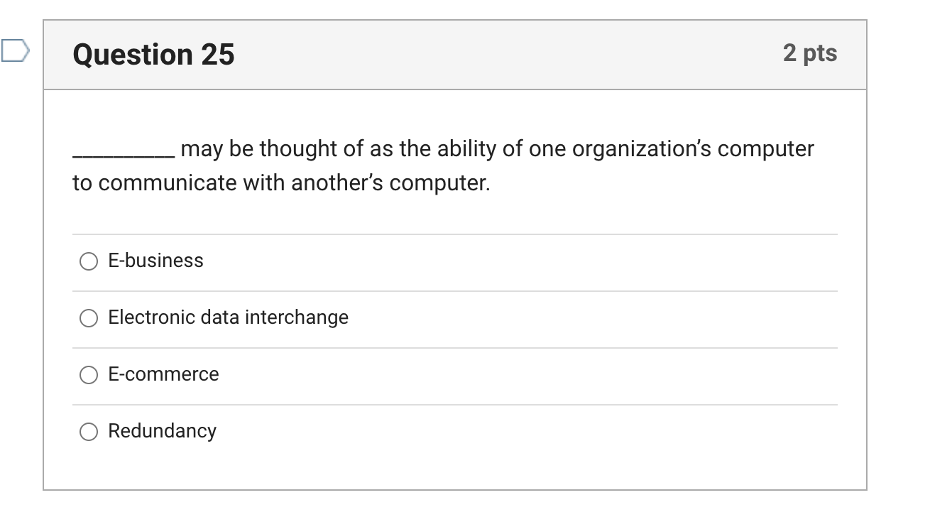 Question 2 5 may be thought of as the ability of