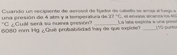 Cuando un recipiente de aerosol de fijador de
