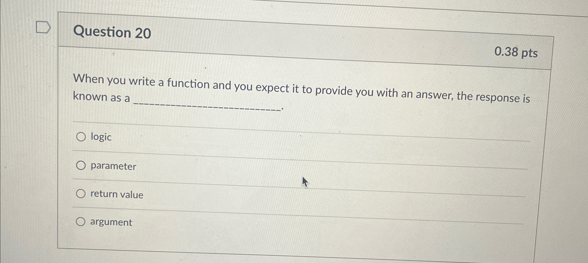 Question 2 0 0 . 3 8 p t s When you write a