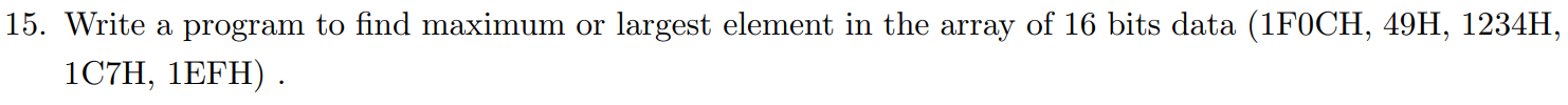 Write a APL program to find maximum or largest