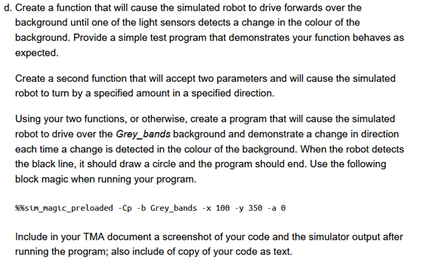 d . Create a function that will cause the