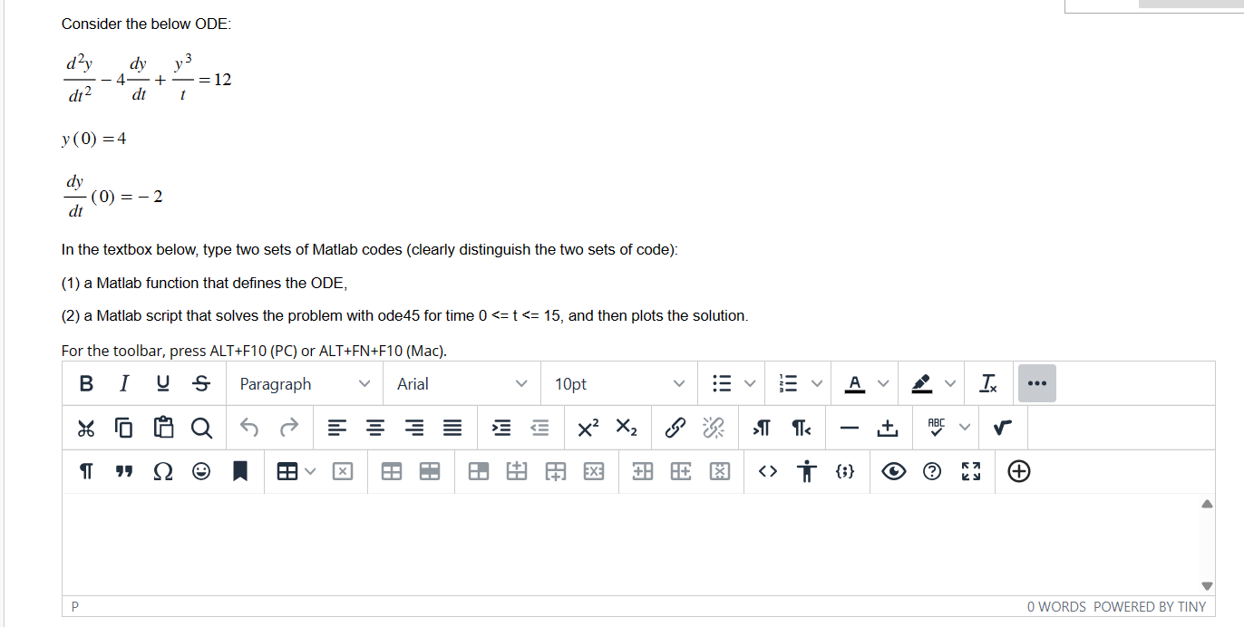 Consider the below ODE: d 2 y d t 2 - 4 d y d t +