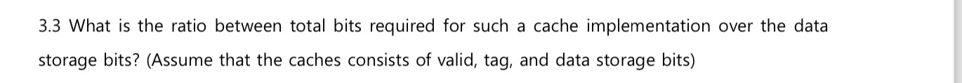 3 . 3 What is the ratio between total bits