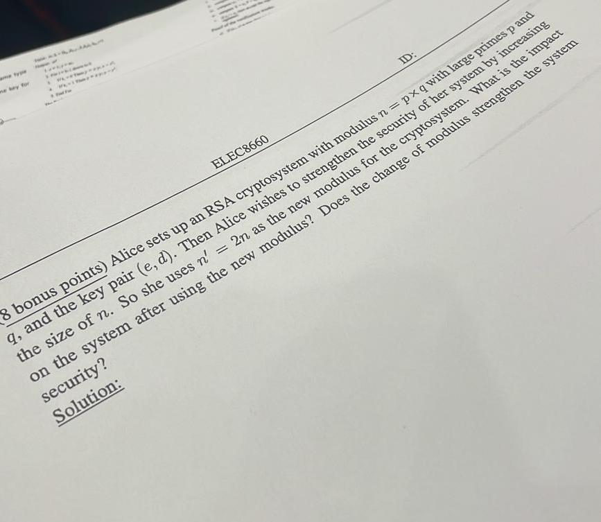 Alice sets up an RSA cryptosystem with modulus n