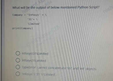 What will be the output of below mentioned Python