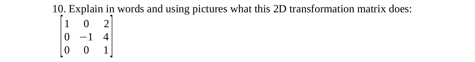 Explain in words and using pictures what this 2 D
