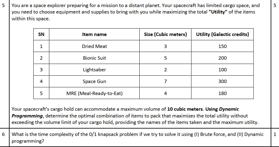 5 You are a space explorer preparing for a