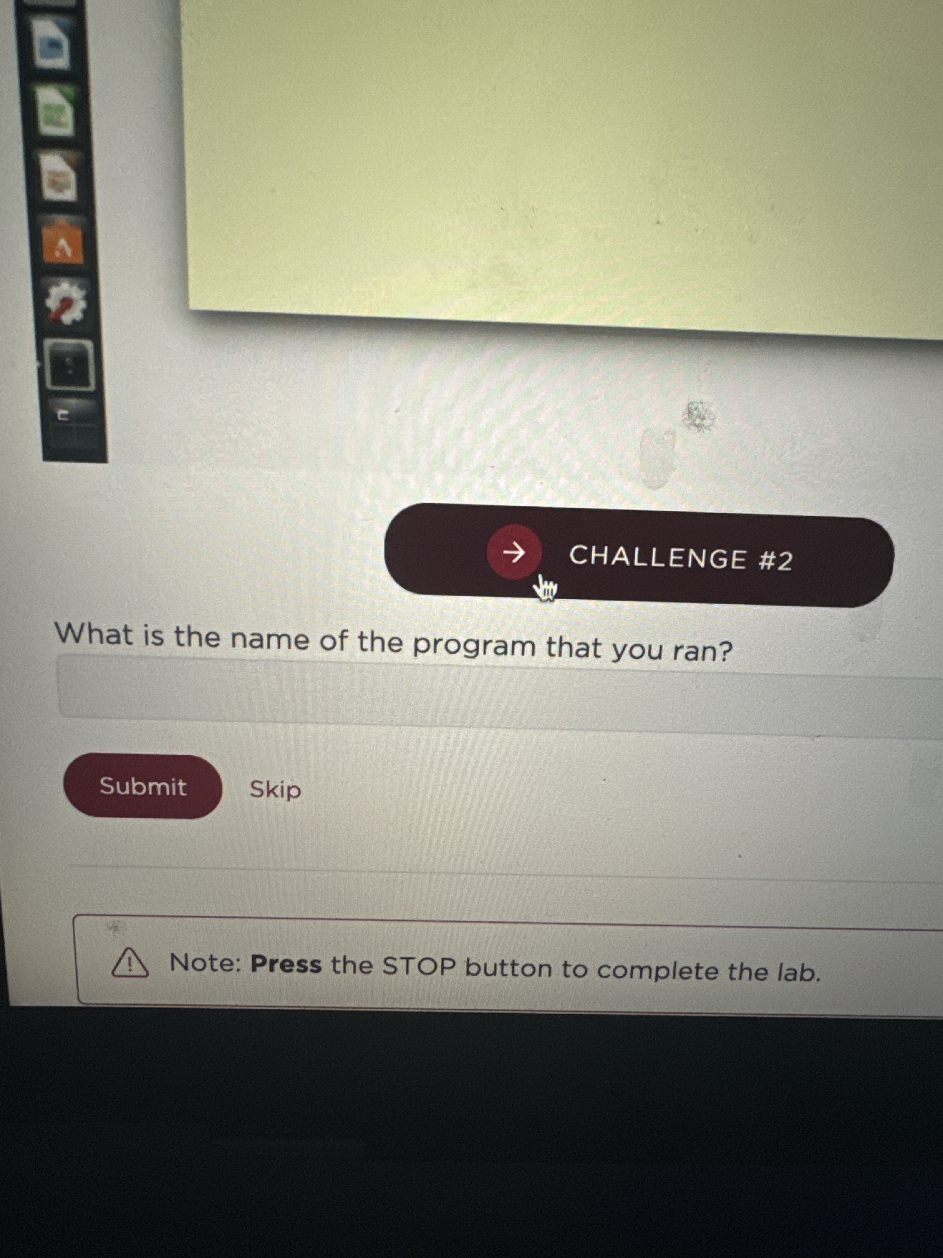 CHALLENGE # 2 What is the name of the program