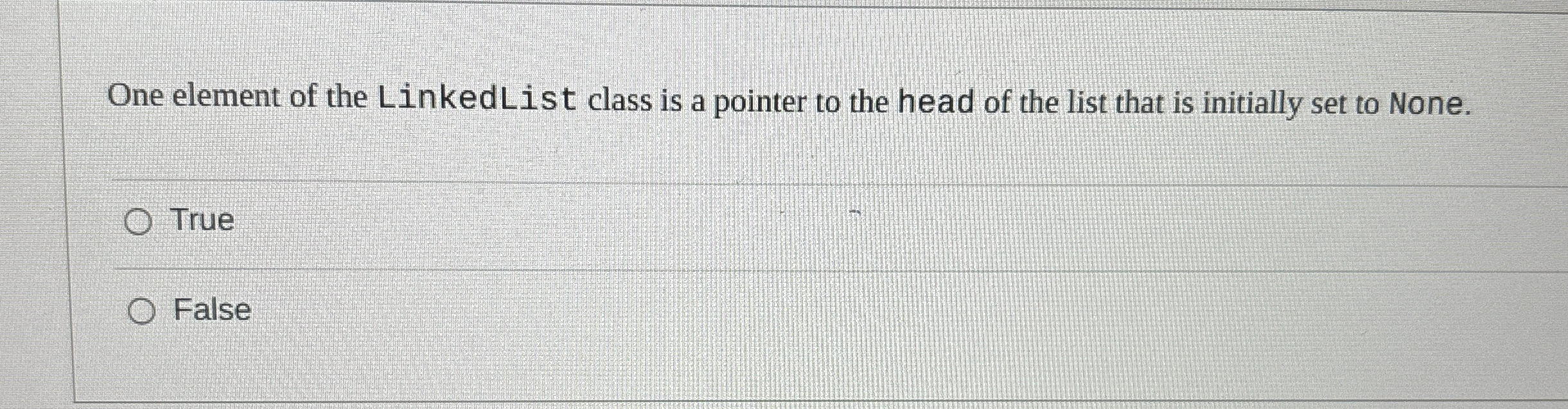 One element of the LinkedList class is a pointer