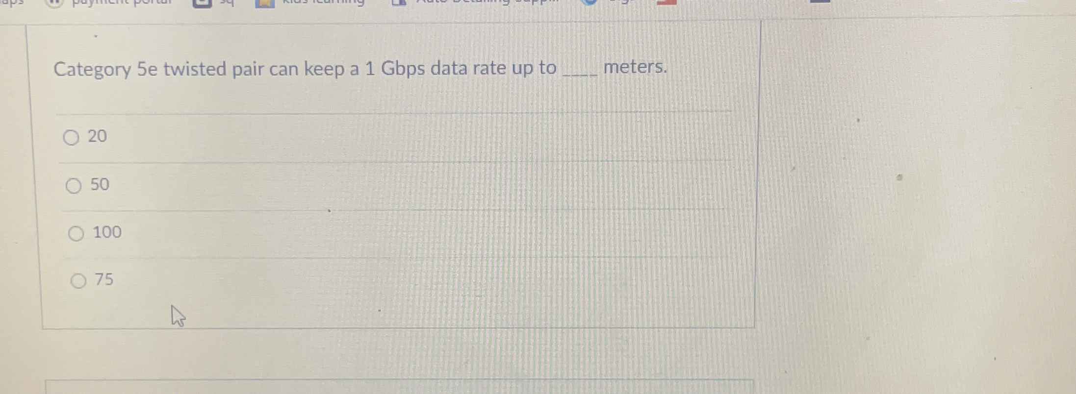 Category 5 e twisted pair can keep a 1 Gbps data