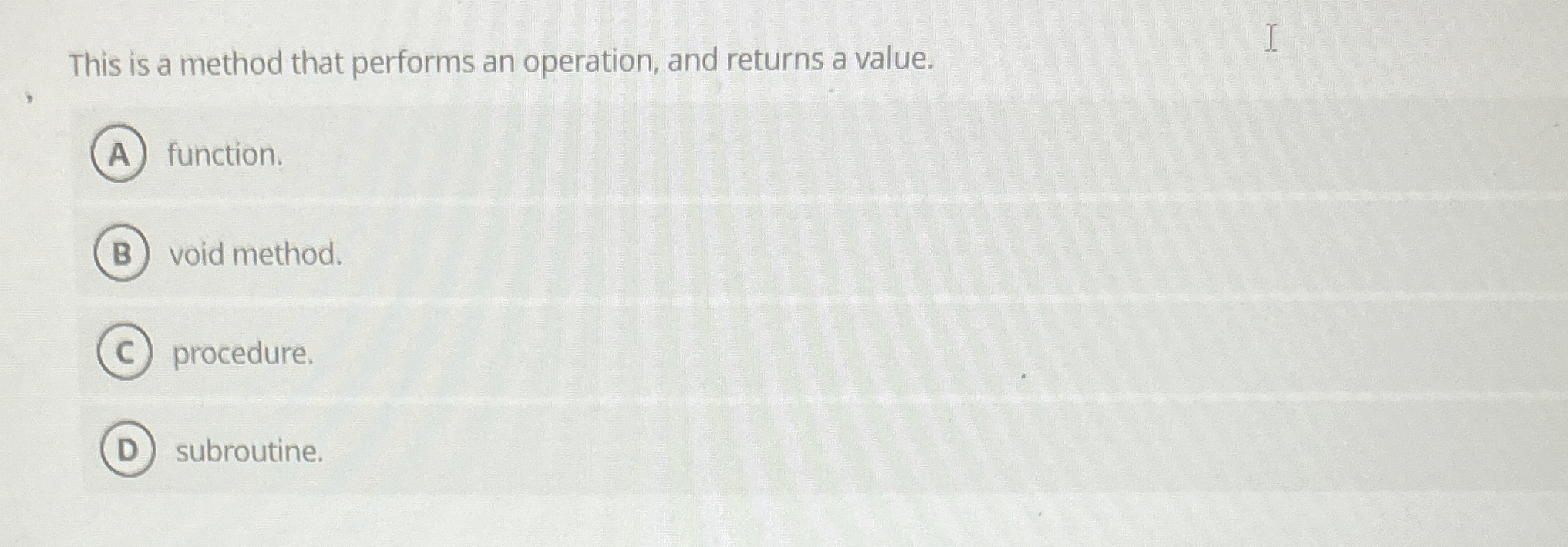 This is a method that performs an operation, and