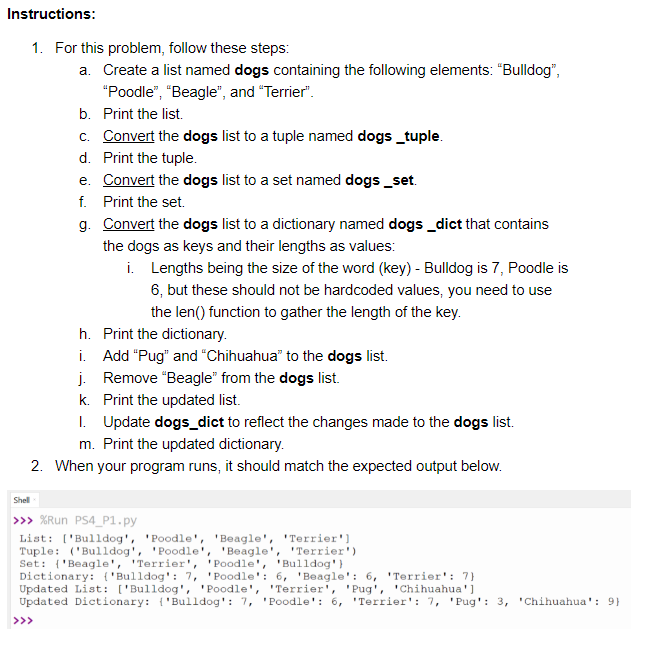 ShellList: [ ' Bulldog ' , 'Poodle', 'Beagle',