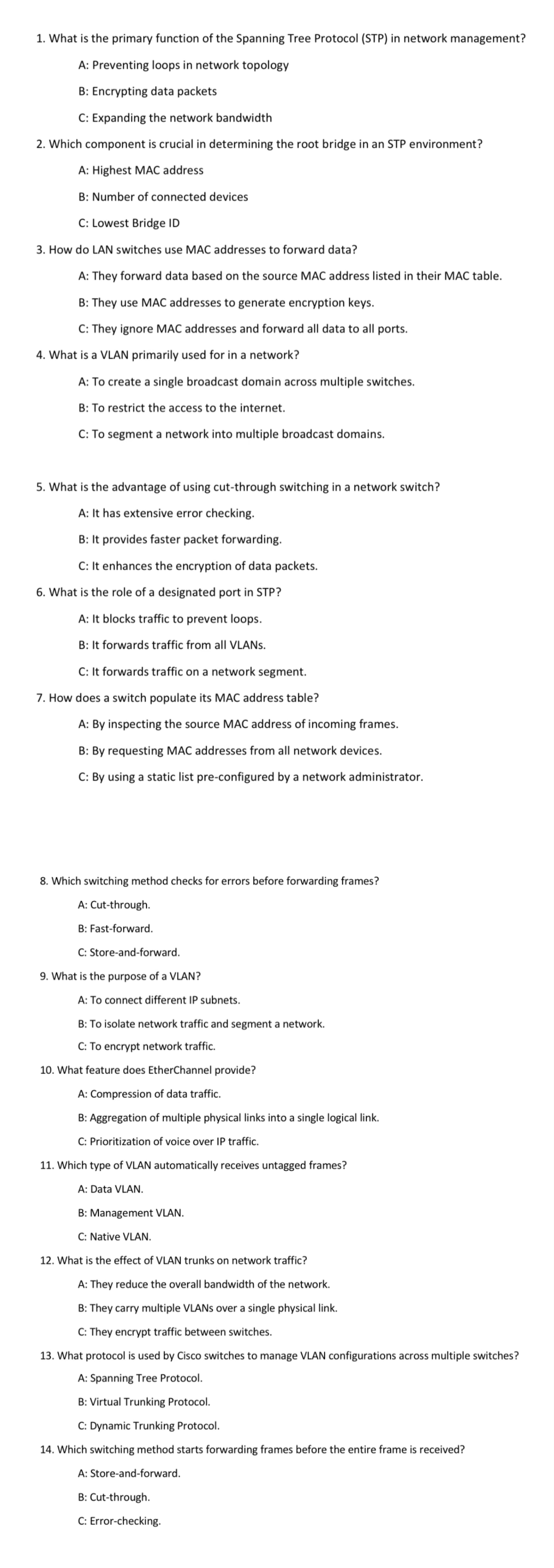 MCQ Exercises about switching and LAN and STP in