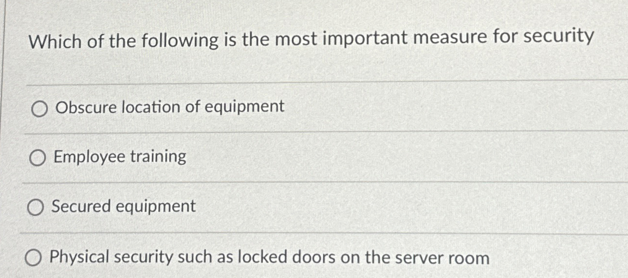 Which of the following is the most important