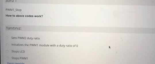 PWM 1 _ Stop How to above codes work? Yanitiniz:
