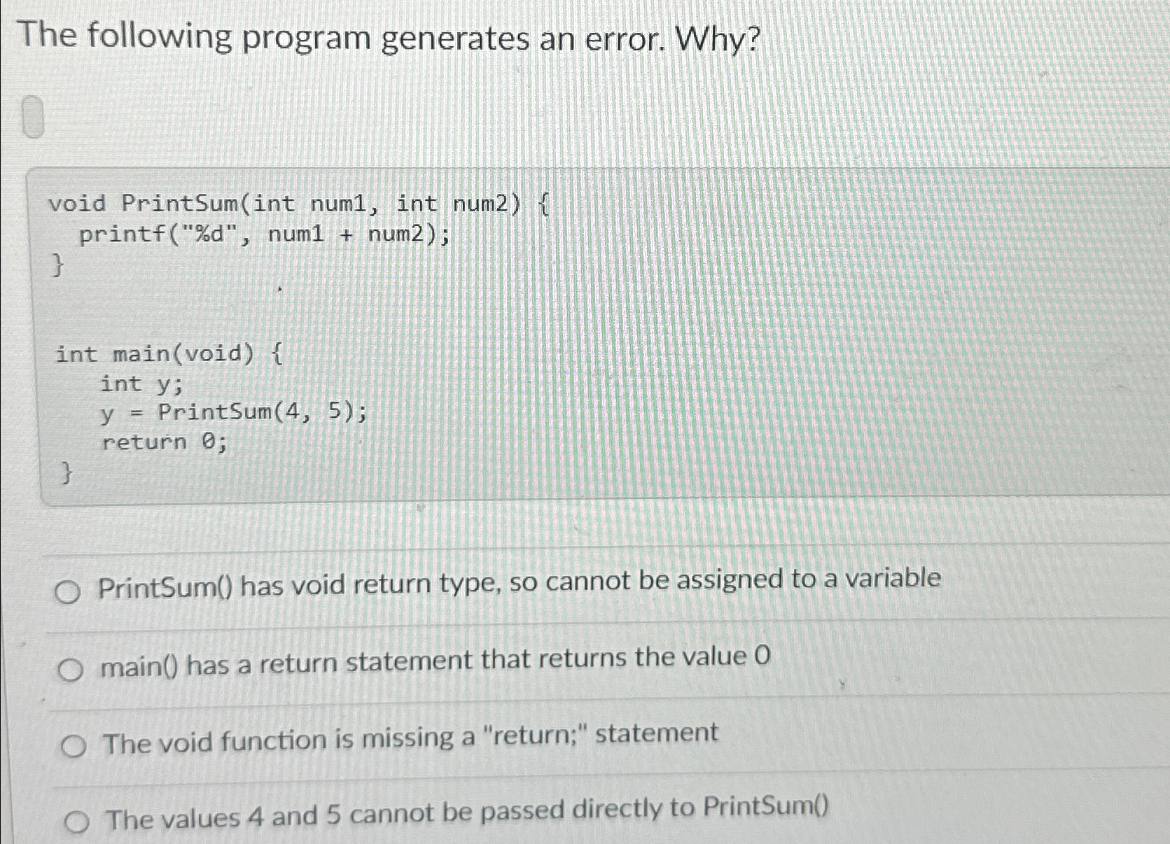 The following program generates an error.