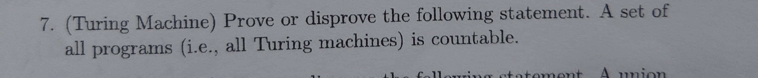 Please look at the picture. ( Turing Machine )