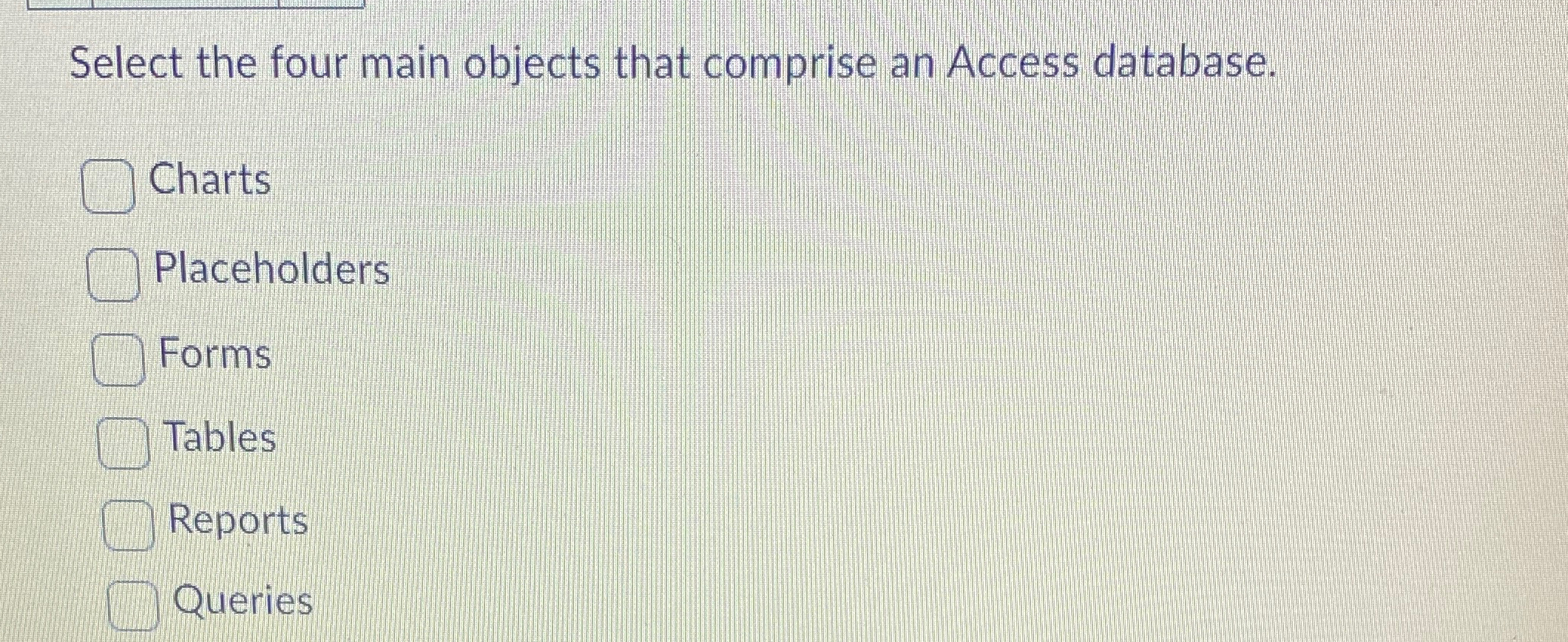 Select the four main objects that comprise an
