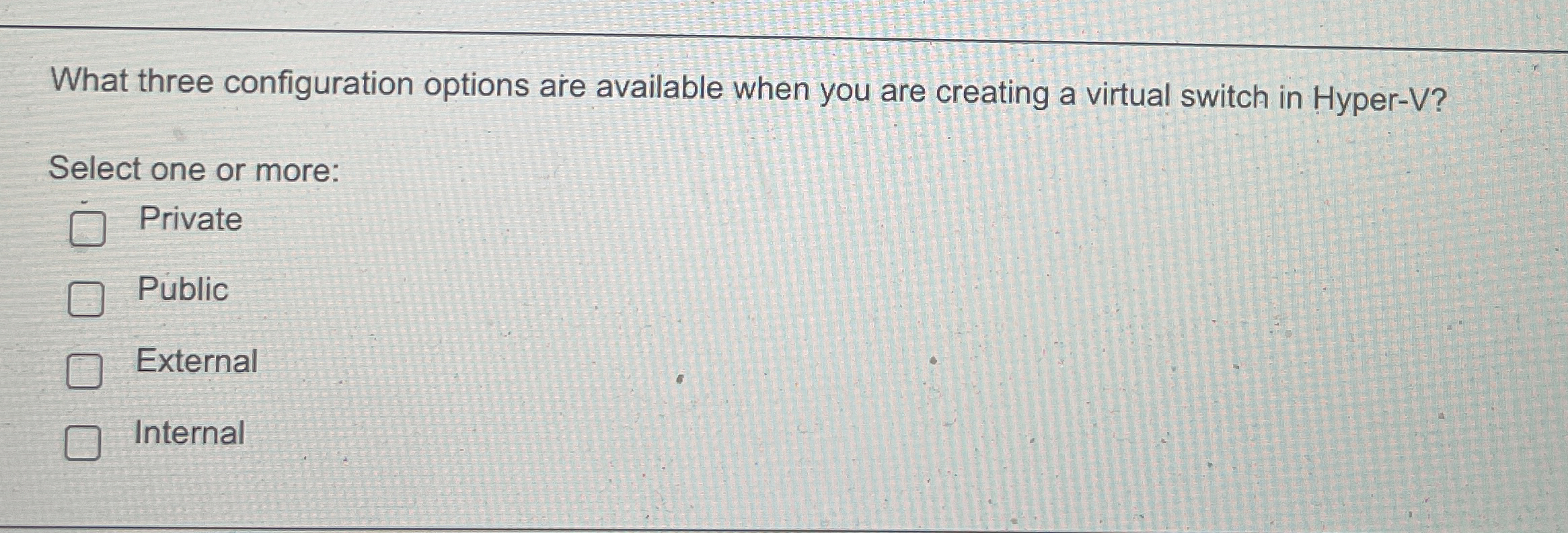 What three configuration options are available