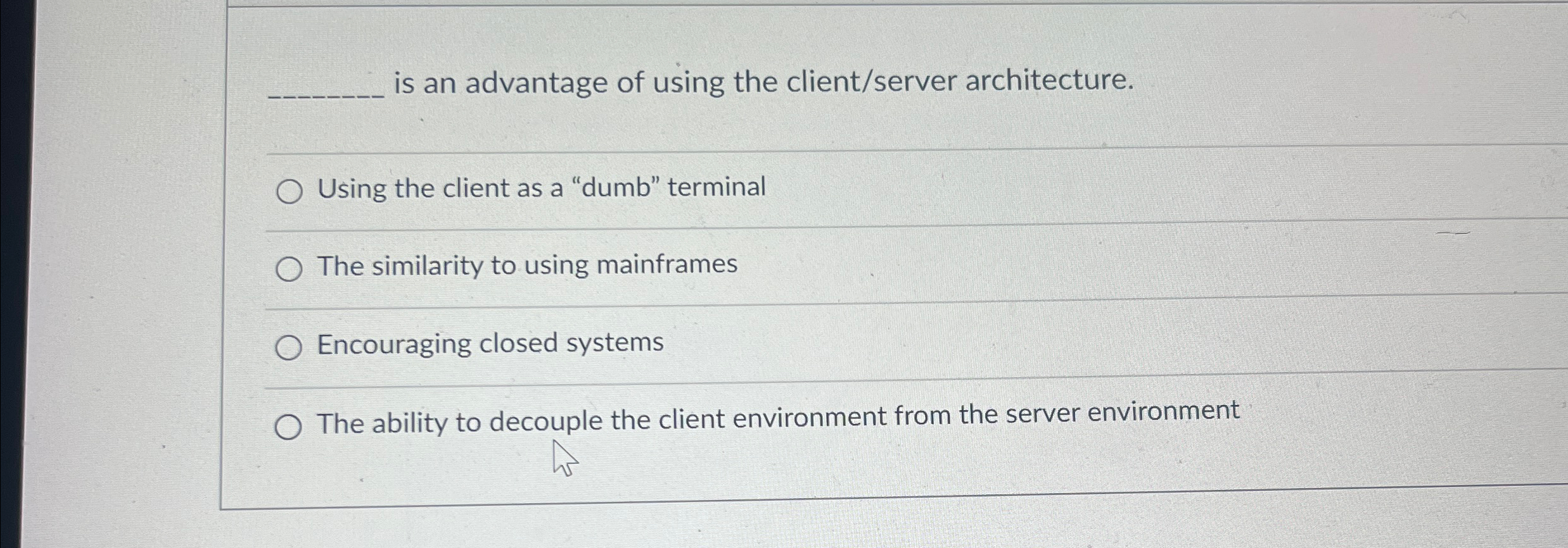 is an advantage of using the client / server