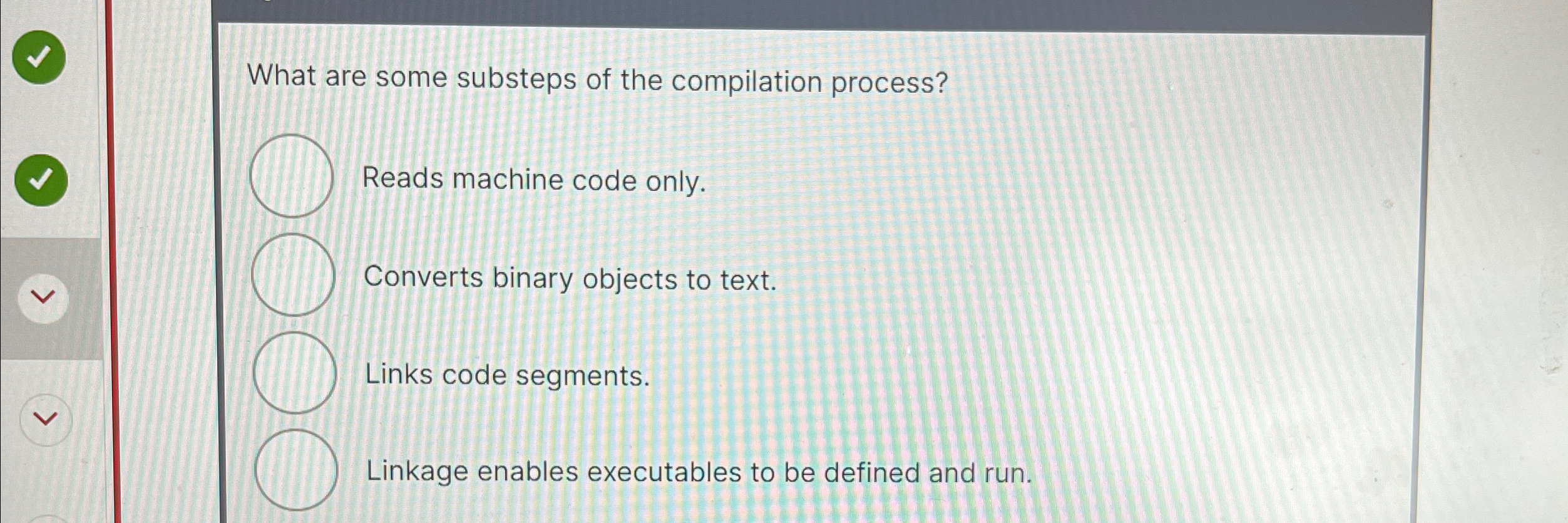 What are some substeps of the compilation