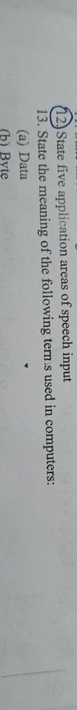 ( 1 2 . ) State five application areas of speech