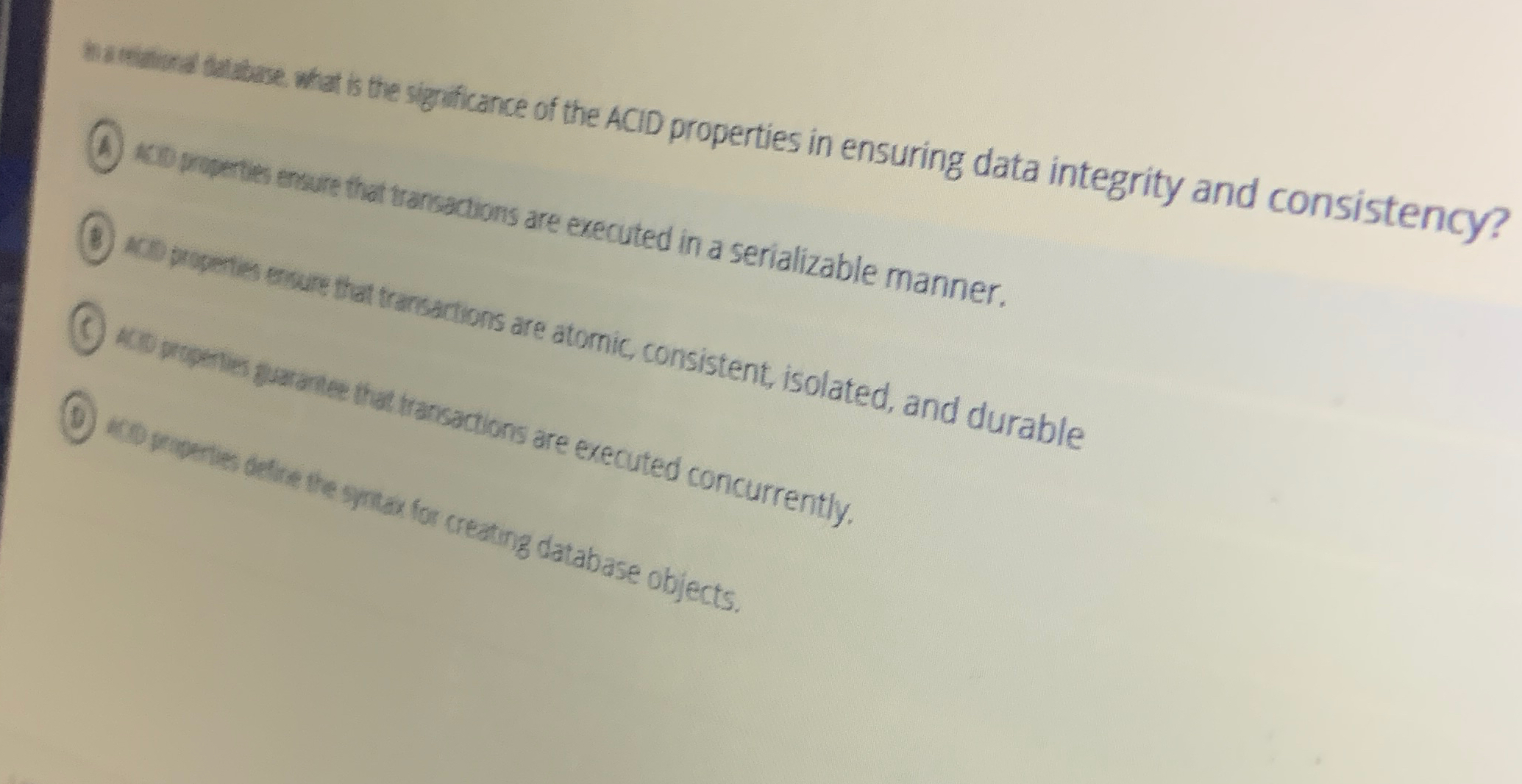 ( 1 ) keo poperies encure that transacions are