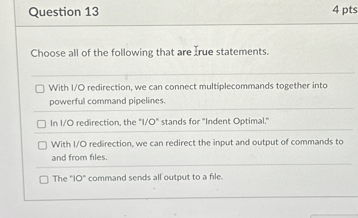 Question 1 3 4 pts Choose all of the following