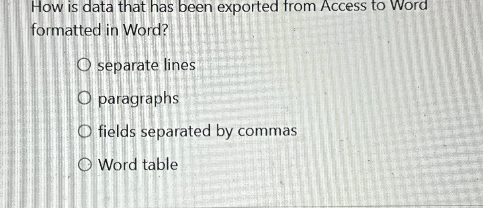 How is data that has been exported from Access to