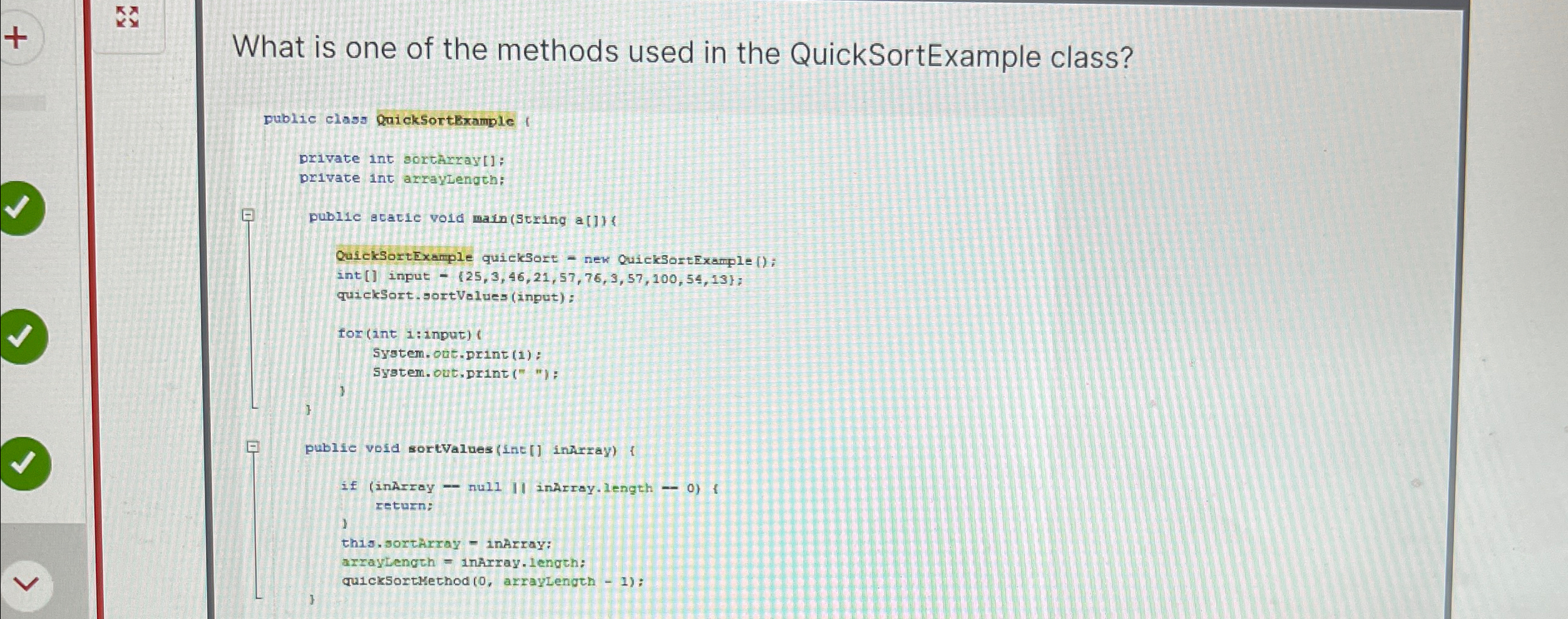 What is one of the methods used in the