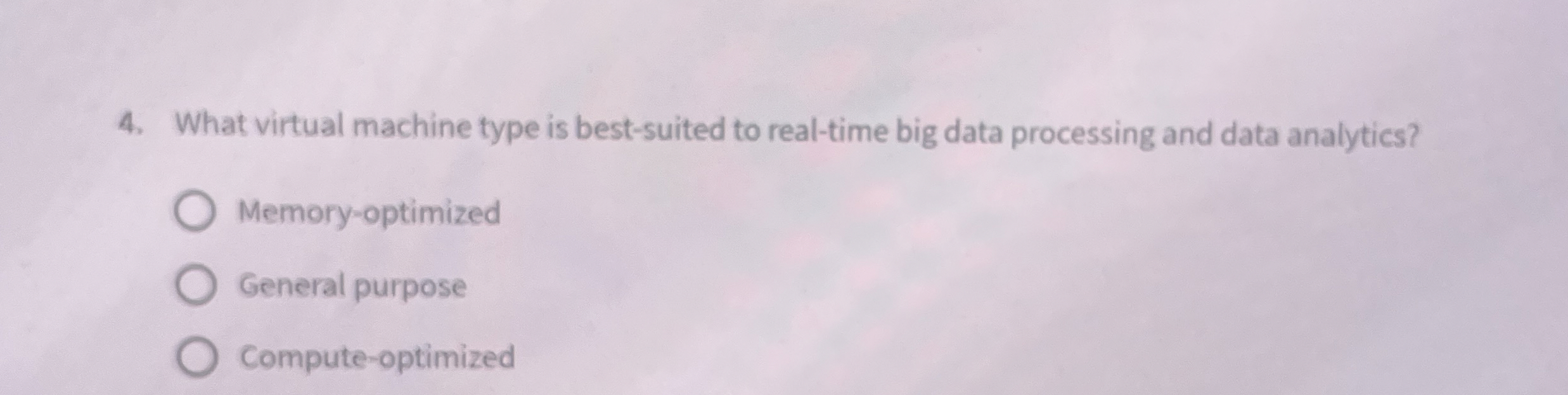 What virtual machine type is best - suited to